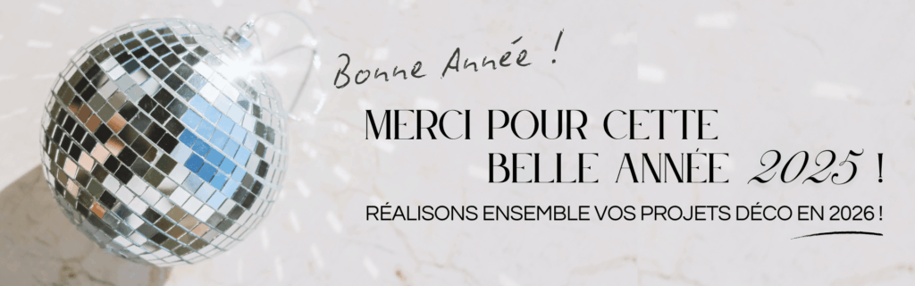 Bonne annee 2026 - je vous accompagne dans vos projets décoration sur Montpellier, dans l'Hérault et le Gard
